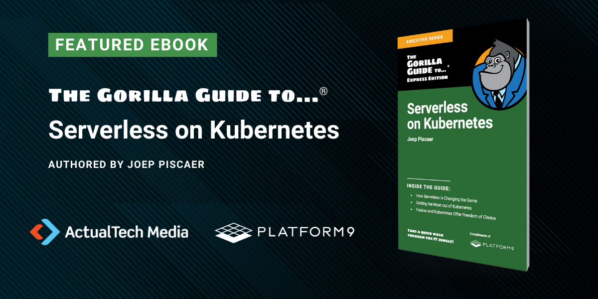 Gorilla Guide Express : Serverless on Kubernetes | Gorilla Guide