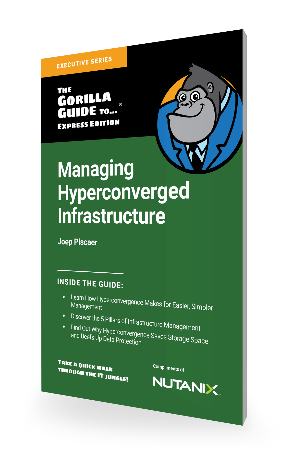 Gorilla Guide Express : Managing Hyperconverged Infrastructure ...