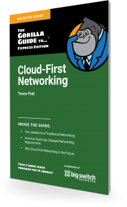 Cloud First Networking