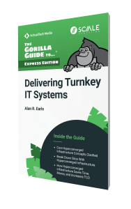 The Gorilla Guide To…® (Express Edition) Delivering Turnkey IT Systems