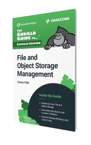 The Gorilla Guide To…® (Express Edition) File and Object Storage Management