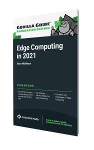 Gorilla Guide® (Foundation Edition): Edge Computing in 2021