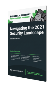 Gorilla Guide® (Foundation Edition): Navigating the 2021 Security Landscape