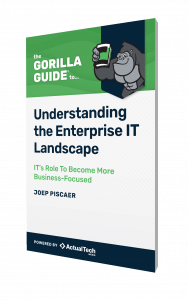 The Gorilla Guide® To… Understanding the Enterprise IT Landscape