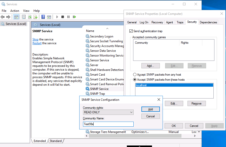 SNMP should be installed and configured first on a windows server on the Roles and Features